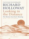 Looking in the Distance (eBook): The Human Search for Meaning